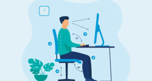 Posture and Ergonomics